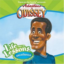 Excellence (Adventures in Odyssey Life Lessons)