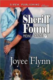 Sheriff Found (Hiding Hounds, Bk 1)