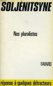 Nos pluralistes (French Edition)
