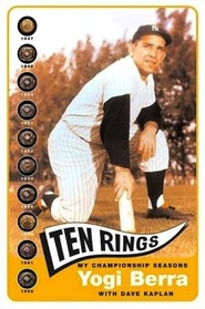 Ten Rings: My Championship Seasons