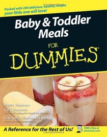 Baby  Toddler Meals For Dummies  (For Dummies (Cooking))