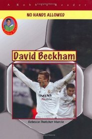 David Beckham: Soccer Megastar (Robbie Readers)