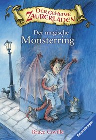 Der geheime Zauberladen 05. Der magische Monsterring