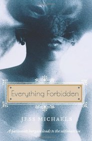 Everything Forbidden (Albright Sisters, Bk 1)