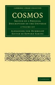 Cosmos 2 Volume Paperback Set: Sketch of a Physical Description of the Universe (Cambridge Library Collection - Physical  Sciences)