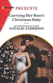 Carrying Her Boss's Christmas Baby (Billion-Dollar Christmas Confessions, Bk 2) (Harlequin Presents, No 4057) (Larger Print)
