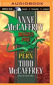 Dragon's Fire (Dragonriders of Pern Series)