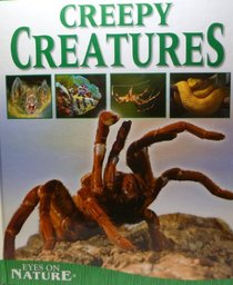 Creepy Creatures: Eyes on Nature