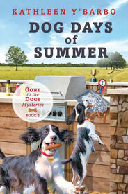 Dog Days of Summer (Gone to the Dogs, 2)