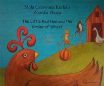 Little Red Hen and the Grains of Wheat