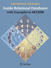 Inside Relational Databases with Examples in Access