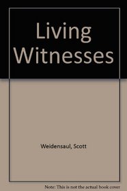 Living Witnesses