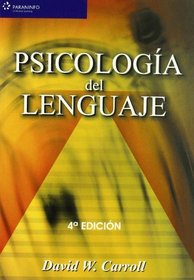 Psicologia del Lenguaje (Spanish Edition)