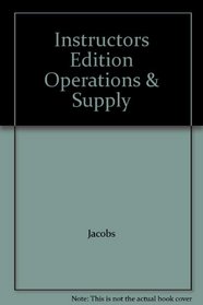 Instructors Edition Operations & Supply