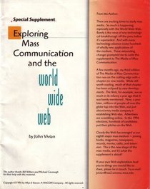 Exploring Mass Communication and the World Wide Web