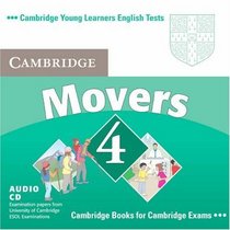 Cambridge Young Learners English Tests Movers 4 Audio CD: Examination Papers from the University of Cambridge ESOL Examinations