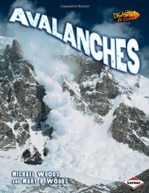 Avalanches (Disasters Up Close Set 2)