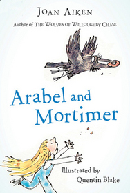 Arabel and Mortimer: Mortimer's Tie / Mortimer and the Sword Excalibur / The Spiral Stair