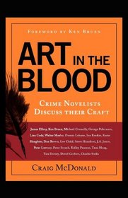 Art in the Blood: Crime Novelists Discuss Their Craft