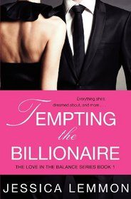 Tempting the Billionaire (Love in the Balance)