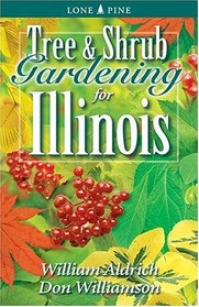 Tree  Shrub Gardening for Illinois