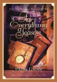 For Everything a Season