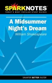 SparkNotes: A Midsummer Night's Dream
