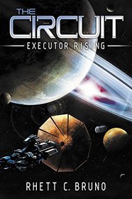 The Circuit: Executor Rising