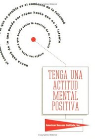 Tenga Una Actitud Mental Positiva (Spanish Edition)