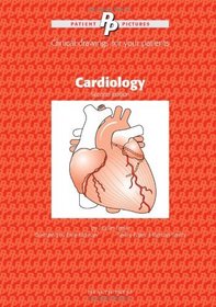Cardiology: Patient Pictures