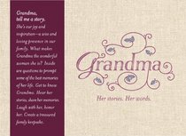 My Grandma: Her Stories