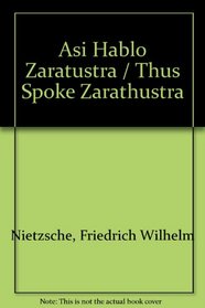 Asi Hablo Zaratustra / Thus Spoke Zarathustra