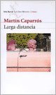 Larga Distancia (Los Tres Mundos) (Spanish Edition)