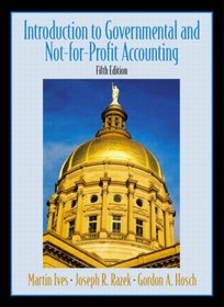 Introduction  to Government and Non-for-Profit Accounting, Fifth Edition