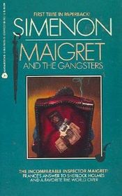 Maigret and the Gangsters