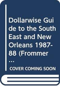 Dollarwise Guide to Se and New Orleans (Frommer's Dollarwise Guide)