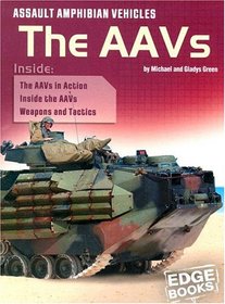 Assault Amphibian Vehicles: The Aavs (War Machines)