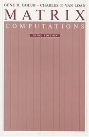 Matrix Computations (Johns Hopkins Studies in Mathematical Sciences)