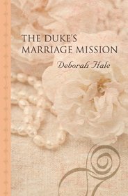 The Duke's Marriage Mission (Glass Slipper Brides)