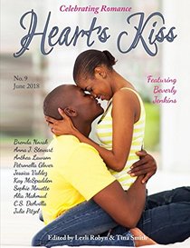 Heart's Kiss: Issue 9, June 2018: Featuring Beverly Jenkins
