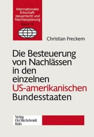 Die Besteuerung von Nachlssen in den einzelnen US-amerikanischen Bundesstaaten