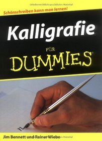 Kalligrafie Fur Dummies (German Edition)