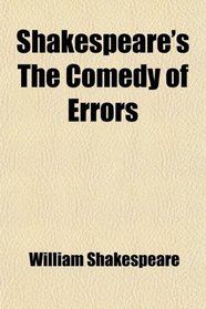Shakespeare's The Comedy of Errors