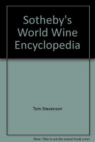 Sotheby's World Wine Encyclopedia