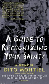 A Guide to Recognizing Your Saints, a Memoir: Library Edition