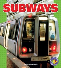 Subways (Pull Ahead Books)
