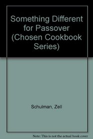 Something Different for Passover (Chosen Cookbook Series)