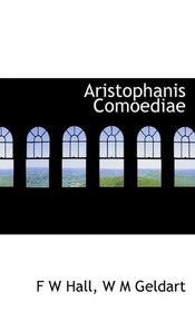 Aristophanis Comoediae (Latin Edition)