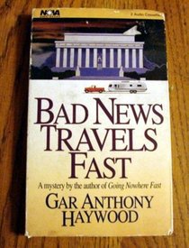 Bad News Travels Fast (Nova Audio Books)