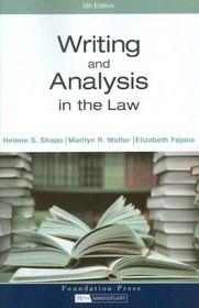 Writing and Analysis in the Law (University Casebook)